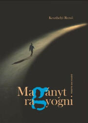 Magányt ragyogni (ISBN: 9786155568589)