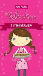 Kylie Jean, a szakácskirálynő (ISBN: 9786155781179)