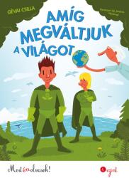 Amíg megváltjuk a világot - 4. szint (2018)