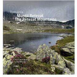 România - Munții Retezat. Patrimoniu Natural Mondial (ISBN: 9786068050140)