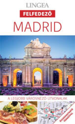 Madrid - Lingea Felfedező útikönyv (2018)