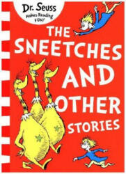 Sneetches and Other Stories - Dr. Seuss (ISBN: 9780008240042)