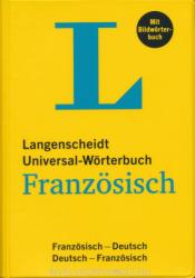 Langenscheidt Universal-Wörterbuch Französisch - mit Bildwörterbuch: Französisch-Deutsch/Deutsch-Französisch (ISBN: 9783468181610)
