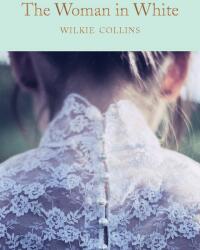 Woman in White - Wilkie Collins (2018)