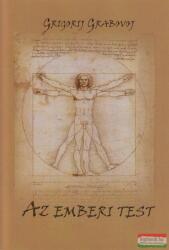 Grigorij Grabovoj - Az emberi test (ISBN: 9786158094733)