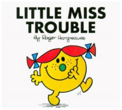 Little Miss Trouble - HARGREAVES (ISBN: 9781405289740)
