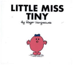 Little Miss Tiny - HARGREAVES (ISBN: 9781405289474)