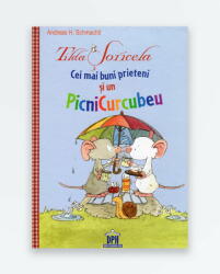 TILDA SORICELA - Cei mai buni prieteni si un PicniCurcubeu (ISBN: 9786066837033)