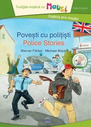 Povesti cu politisti. Police Stories - Werner Farber (ISBN: 9786066837071)