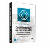 Conditiile esentiale ale executarii silite. Conformitatea, efectivitatea, integralitatea si promptitudinea - Vasile Bozesan (ISBN: 9786063902321)