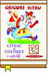 Citesc si colorez cu autocolante. Gasca - Grigore Vieru (ISBN: 9789975431460)
