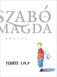 Tündér Lala (ISBN: 9789634860303)
