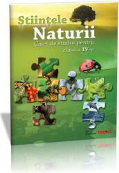 Ştiinţele Naturii. Caiet de studiu pentru Clasa a IV-a (2011)