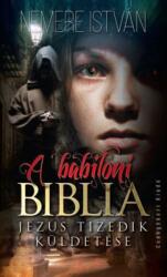 A babiloni biblia (ISBN: 9786155612695)