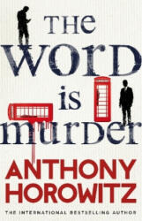 Word Is Murder - Anthony Horowitz (2018)