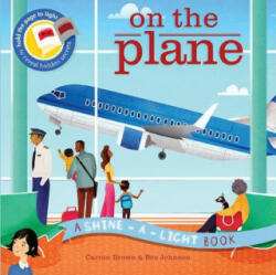 Shine a Light: On the Plane - CARRIE BROWN (ISBN: 9781782404781)