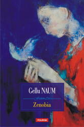 Zenobia - Gellu Naum (ISBN: 9789734674299)