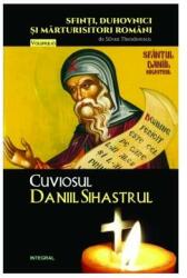 Cuviosul Daniil Sihastrul - Silvan Theodorescu (ISBN: 9786069920916)