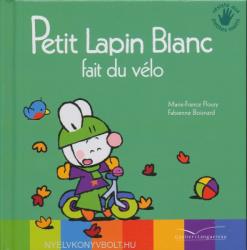 Petit Lapin Blanc fait du vélo (ISBN: 9782013981262)