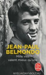 Mille vies valent mieux qu'une - Jean-Paul Belmondo (ISBN: 9782253180081)