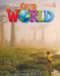 Kate Cory-Wright: Our World 4 Student's Book with Student's CD-ROM (ISBN: 9781285455549)