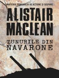 Tunurile din Navarone - Alistair MacLean (ISBN: 9786063325779)
