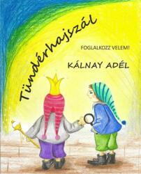 Tündérhajszál (Foglalkozz velem! ) - ÜKH 2018 (ISBN: 9786155618185)