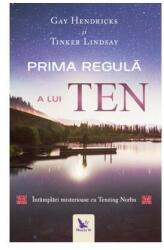 Prima regulă a lui ten. Întâmplări misterioase cu tenzing norbu (ISBN: 9786066392150)