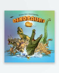 Prima mea enciclopedie - Dinozauri (ISBN: 9789737147721)