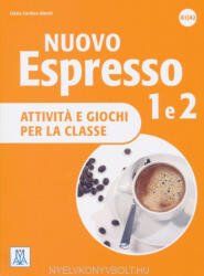Cinzia Cordera Alberti: Nuovo espresso 1 e 2 - Attivita e giochi per la classe. Livello A1 - A2 (ISBN: 9788861825918)