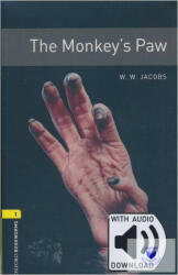 The Monkey's Paw with Audio Downlaod - Level 1 (ISBN: 9780194620550)