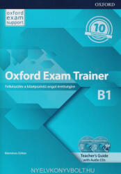 Oxford Exam Trainer B1 Teacher's Guide with Audio CDs (ISBN: 9780194212601)