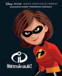 Disney: Hihetetlen család 2 (2018)
