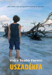 Uszadékfa (2018)