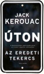 Jack Kerouac - Úton - Az eredeti tekercs (2018)