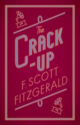 The Crack-up (ISBN: 9781847497185)