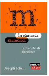 In cautarea memoriei - Joseph Jebelli (ISBN: 9786067891393)
