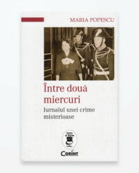 INTRE DOUA MIERCURI (ISBN: 9786067933901)