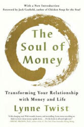 Soul of Money - Lynne Twist (ISBN: 9780393353976)