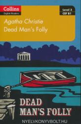 Dead Man's Folly - Collins Agatha Christie ELT Readers Level 3 with Free Online Audio (ISBN: 9780008249700)