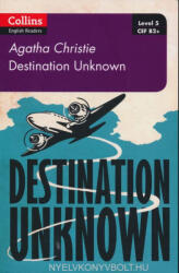 Destination Unknown. Level 5, B2+ - Agatha Christie (ISBN: 9780008262389)