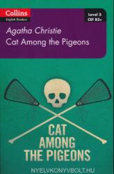 Cat Among the Pigeons - Collins Agatha Christie ELT Readers Level 3 with Free Online Audio (ISBN: 9780008262402)