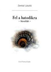 Fel a hatodikra - novellák (ISBN: 9786150012599)