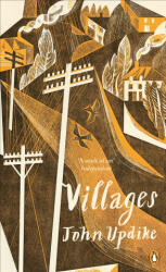 Villages - John Updike (ISBN: 9780241983799)