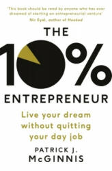 10% Entrepreneur - Patrick J. McGinnis (ISBN: 9780241198797)