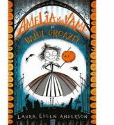 Amelia von Vamp si balul groazei - Laura Ellen Anderson (ISBN: 9786063323645)