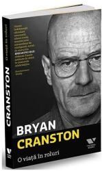 Victoria Books: O viata in roluri - Bryan Cranston (ISBN: 9786067222845)