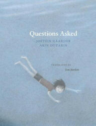 Questions Asked - Jostein Gaarder, Akin Duezakin, Don Bartlett (0000)