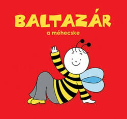 Baltazár, a méhecske (ISBN: 9786155883279)
