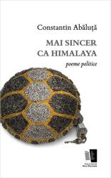 Mai sincer ca Himalaya. Poeme politice (ISBN: 9786068577524)